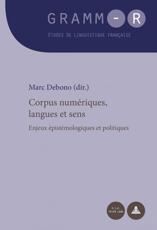 Cover of the book Corpus numériques, langues et sens by , Peter Lang