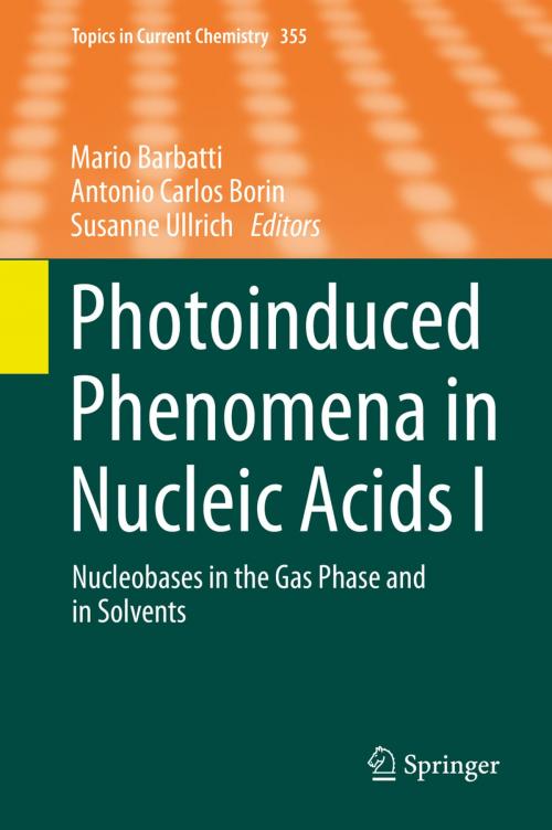 Cover of the book Photoinduced Phenomena in Nucleic Acids I by , Springer International Publishing