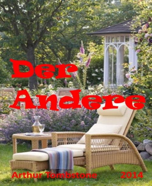 Cover of the book Der Andere by Arthur Tombstone, BookRix