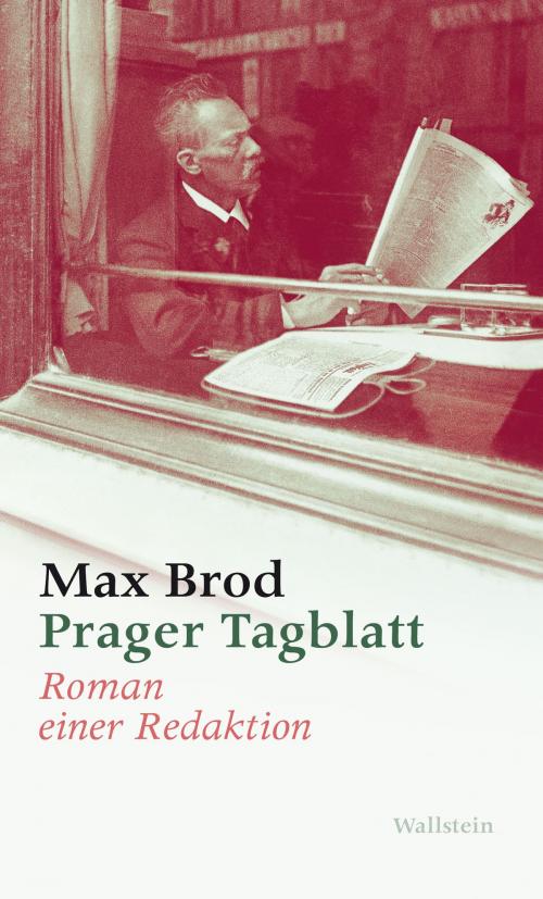 Cover of the book Prager Tagblatt by Max Brod, Wallstein Verlag