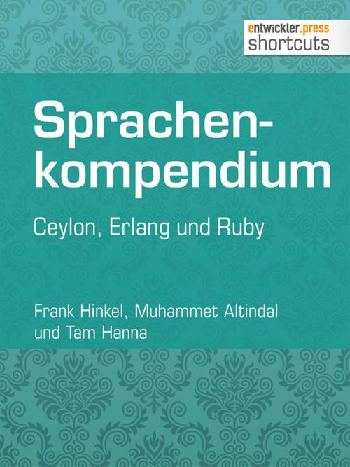 Cover of the book Sprachenkompendium by Frank Hinkel, Muhammet Altindal, Tam Hanna, entwickler.press