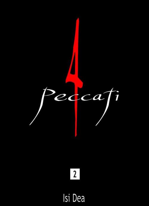 Cover of the book Quattro peccati vol.2 by Isi Dea, Isi Dea