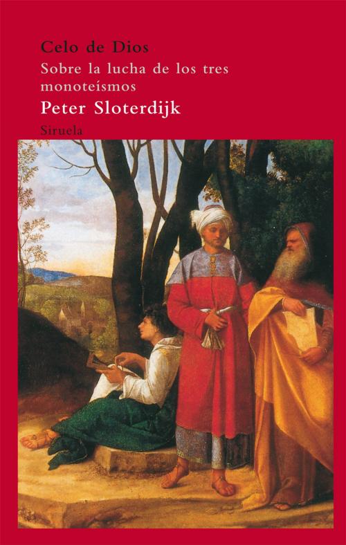 Cover of the book Celo de Dios by Peter Sloterdijk, Siruela