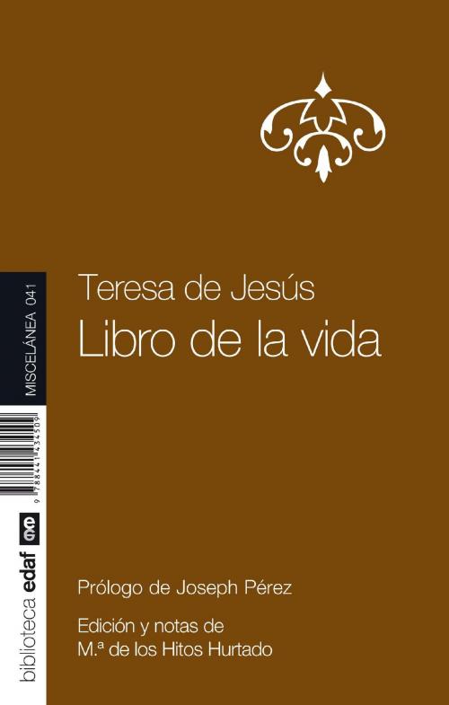 Cover of the book El libro de la vida by Santa Teresa de Jesús, Edaf