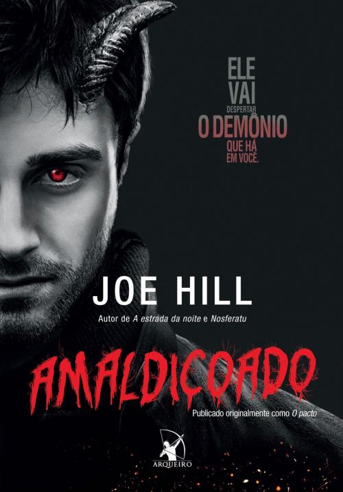 Cover of the book Amaldiçoado by Joe Hill, Arqueiro