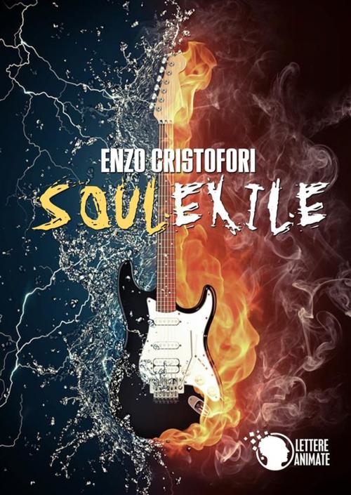 Cover of the book Soul Exile by Enzo Cristofori, Lettere Animate Editore
