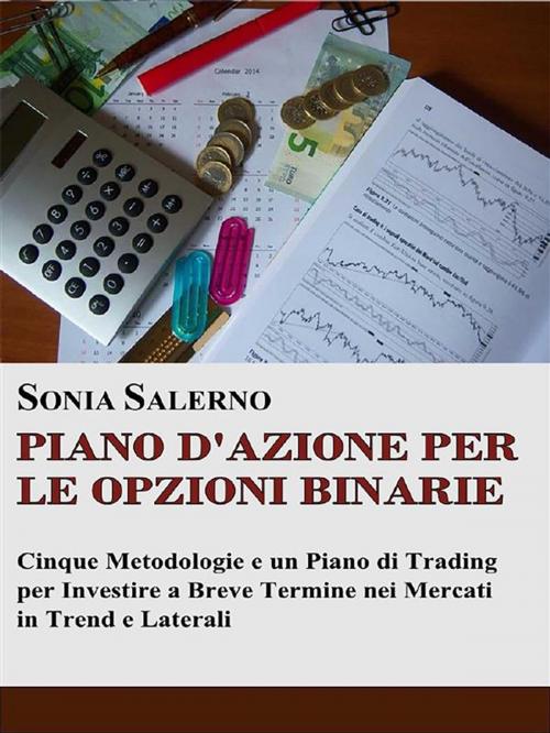 Cover of the book Piano d'azione per le opzioni binarie by SONIA SALERNO, Youcanprint Self-Publishing