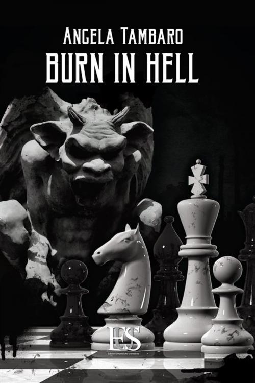Cover of the book Burn in Hell by Angela Tambaro, Angela Tambaro, EUS (Edizioni Umanistiche e Scientifiche)