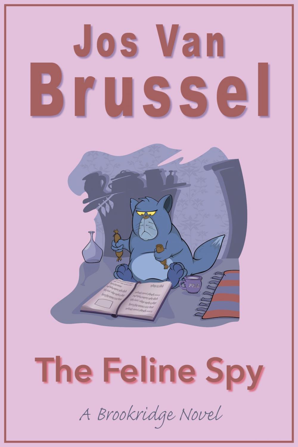 Big bigCover of The Feline Spy (A Cat Sleuth Novel)