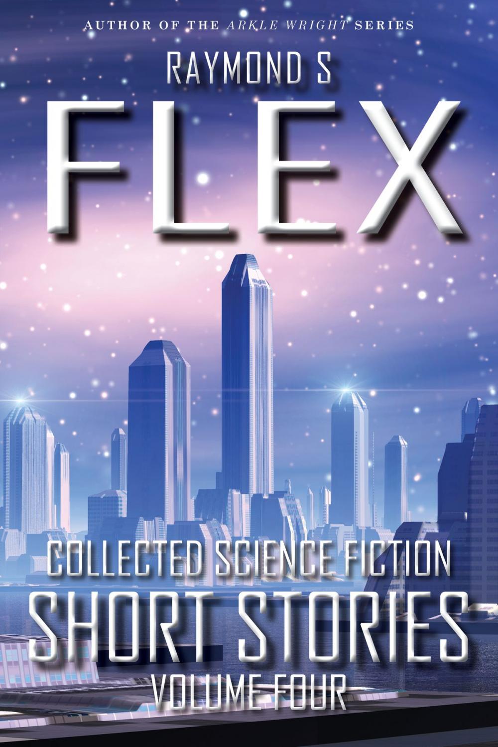 Big bigCover of Collected Science Fiction Short Stories: Volume Four