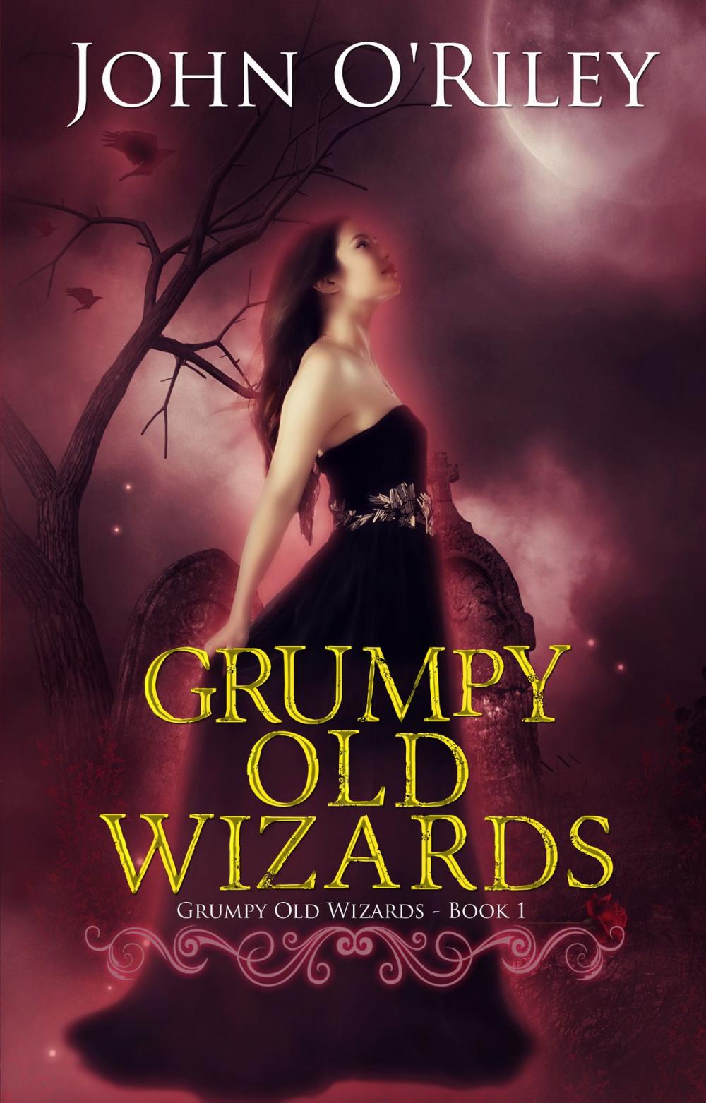 Big bigCover of Grumpy Old Wizards