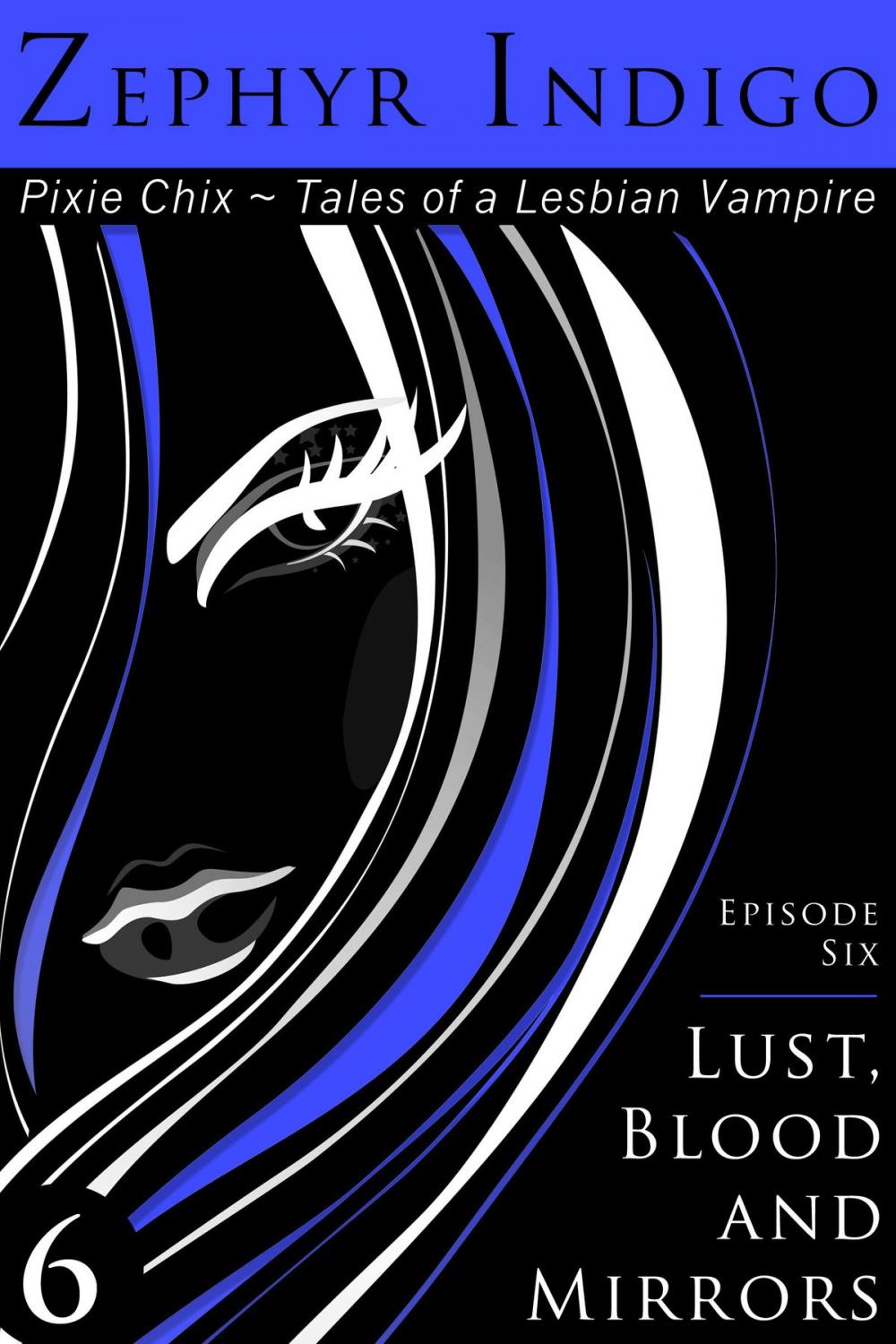 Big bigCover of Lust, Blood and Mirrors