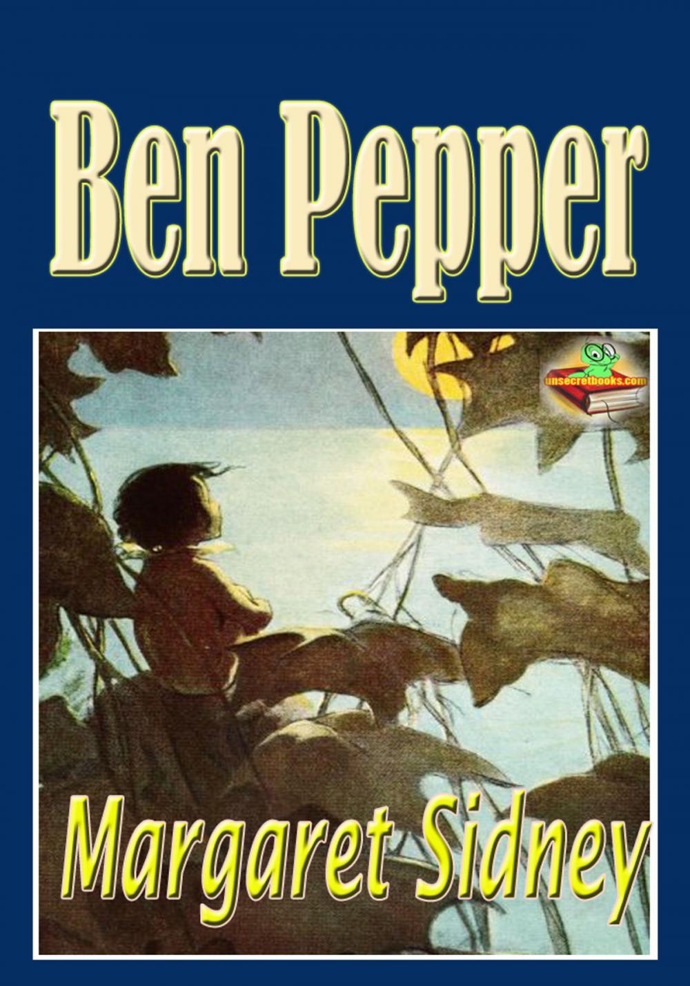 Big bigCover of Ben Pepper: Popular Kids Novel