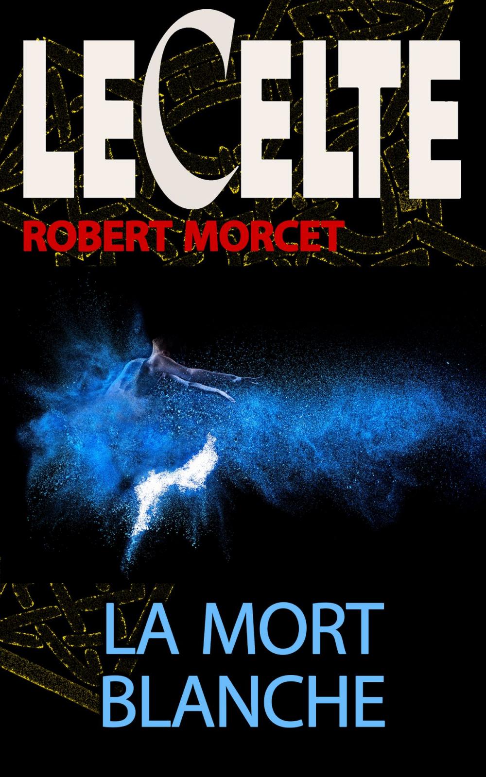 Big bigCover of La Mort blanche