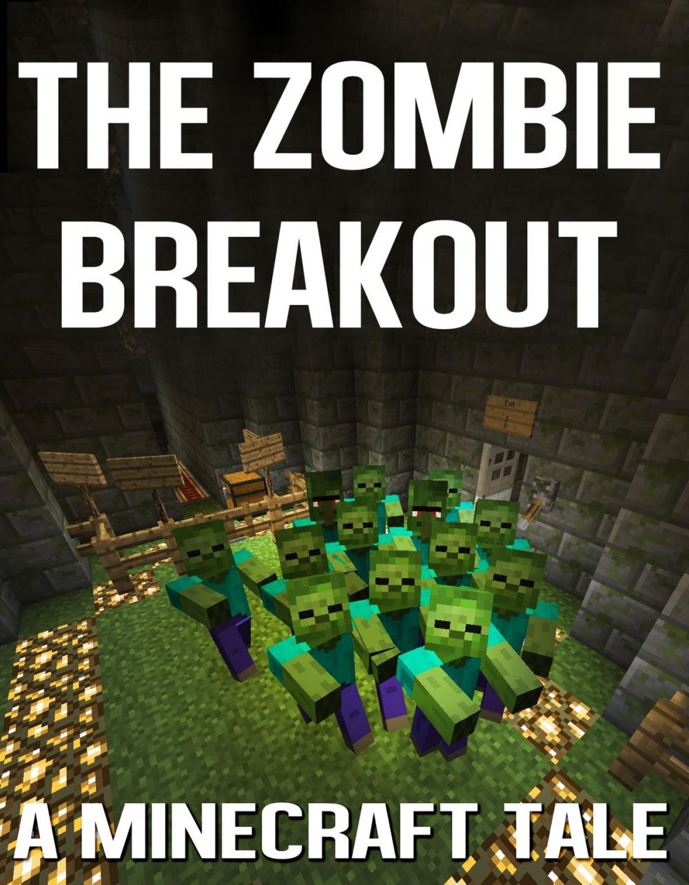 Big bigCover of The Zombie Breakout