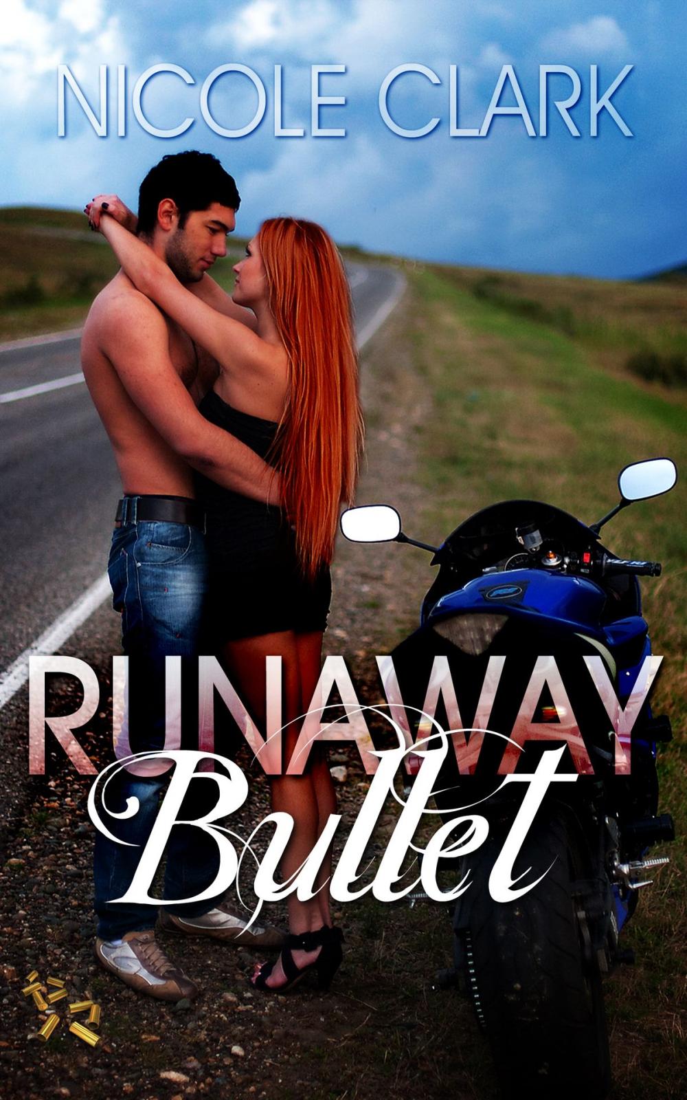 Big bigCover of Runaway Bullet