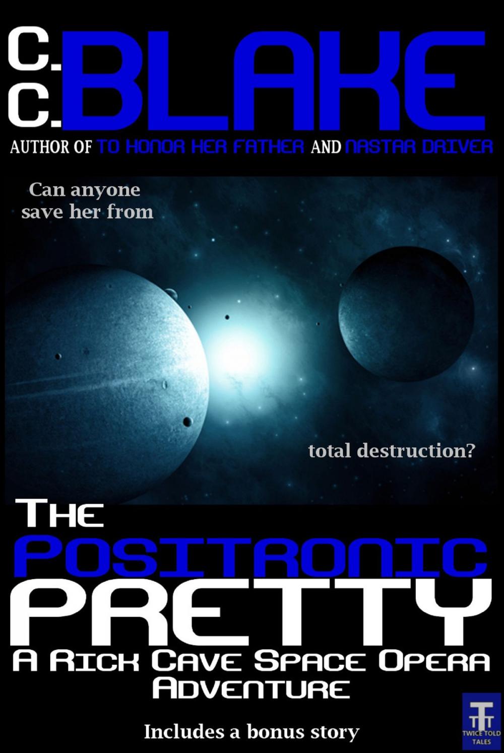 Big bigCover of The Positronic Pretty