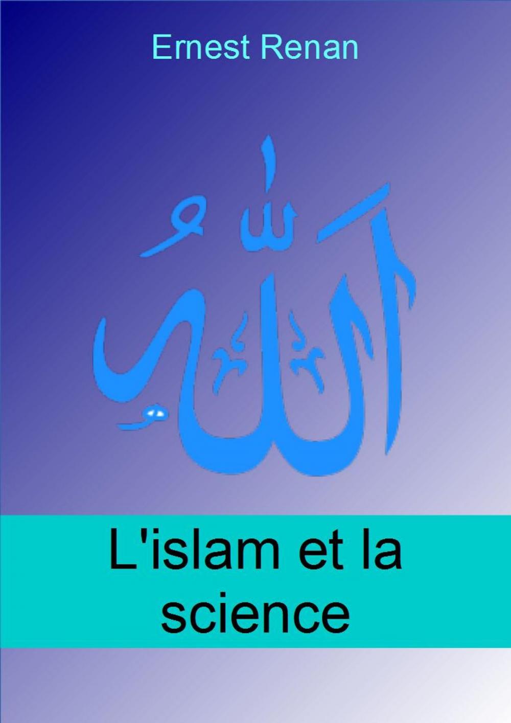 Big bigCover of L'islamisme et la science