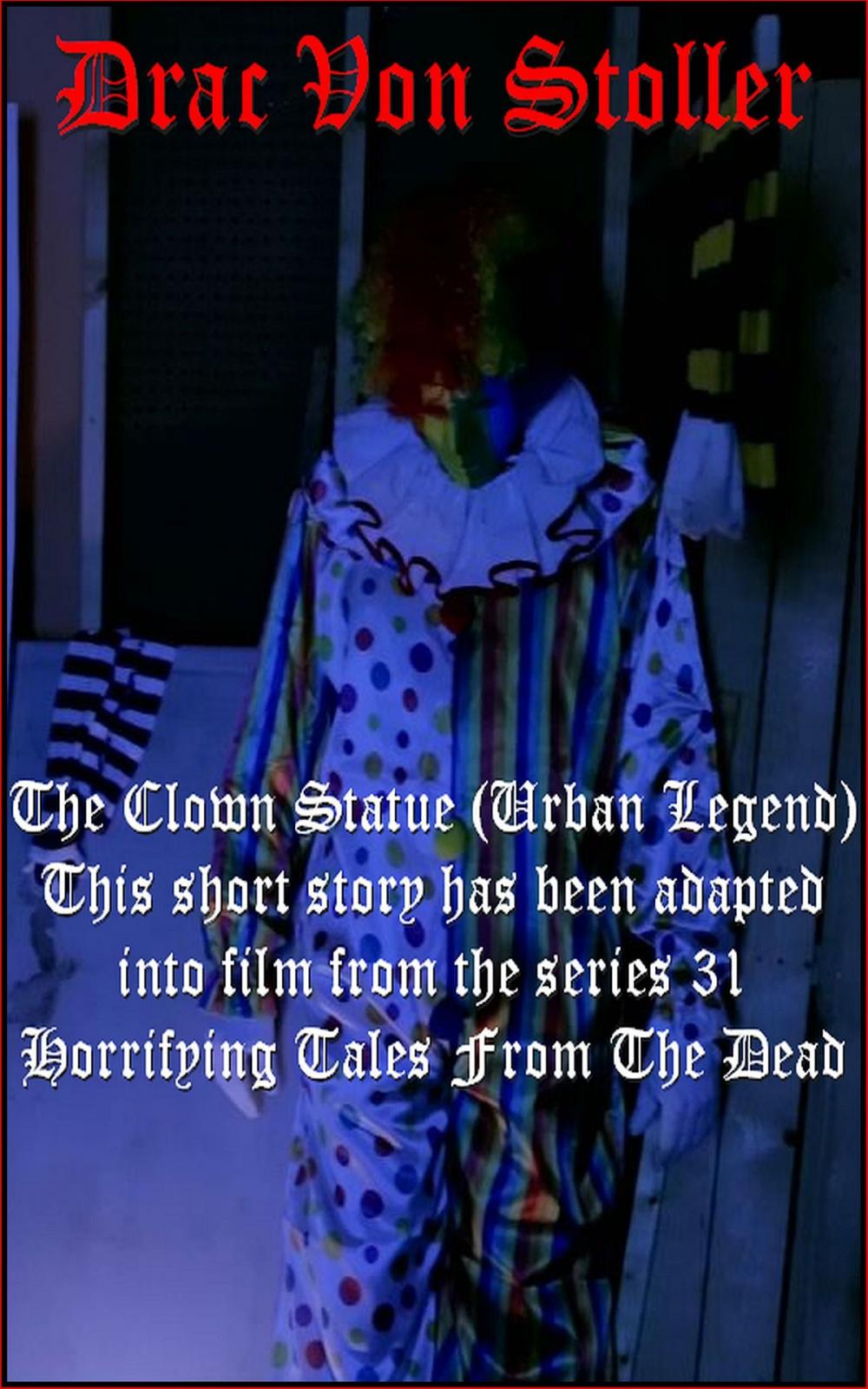 Big bigCover of The Clown Statue (Urban Legend)