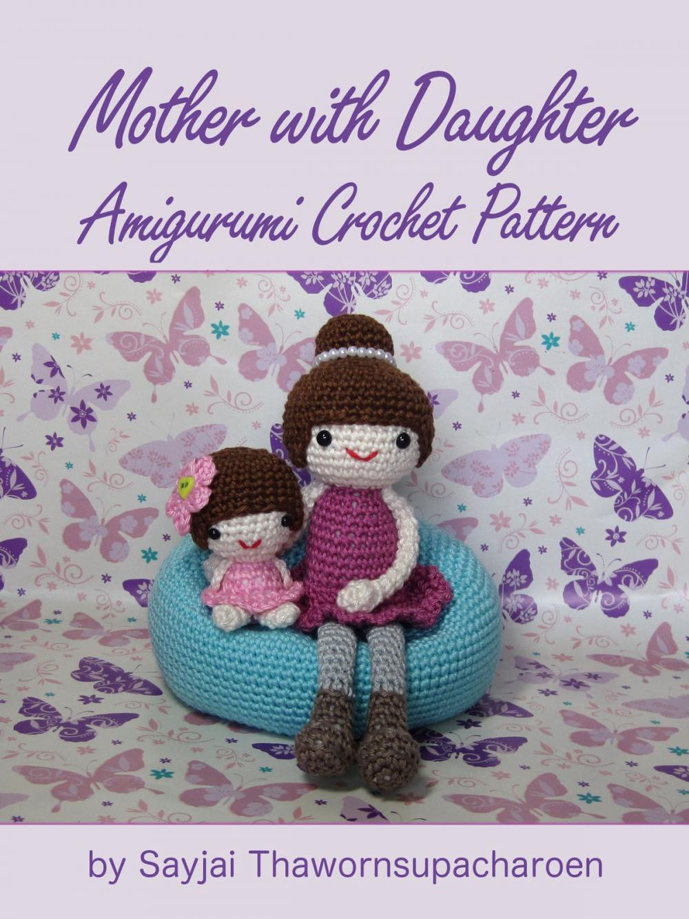 Big bigCover of Mother with Daughter Amigurumi Crochet Pattern