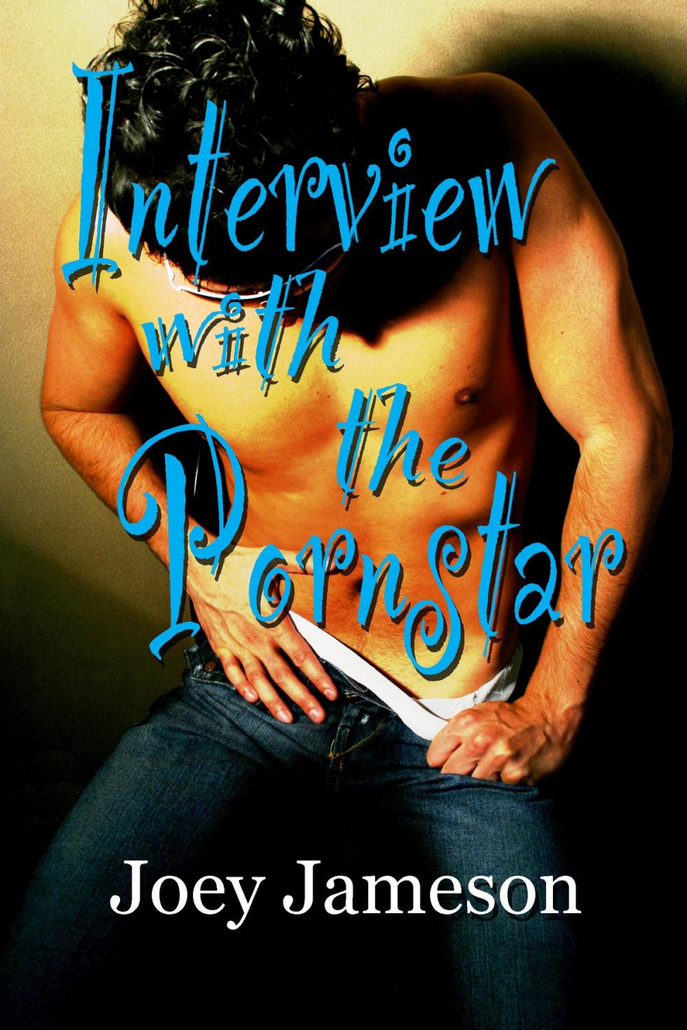 Big bigCover of Interview With the Porn Star