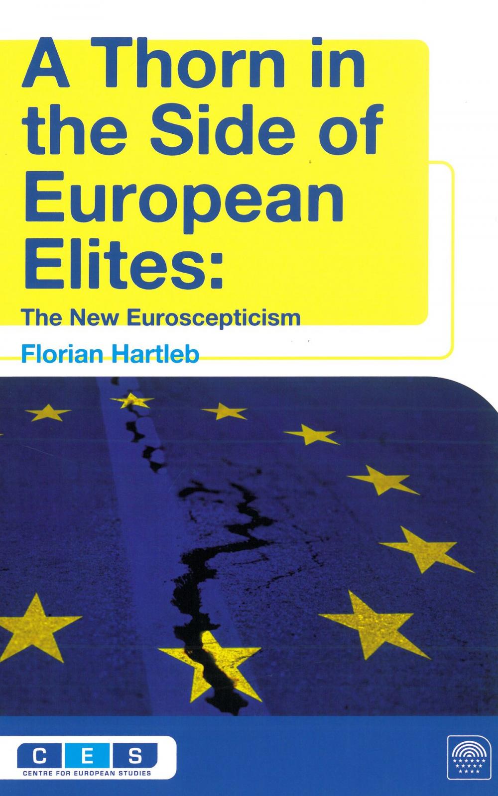 Big bigCover of A Thorn in the Side of European Elites