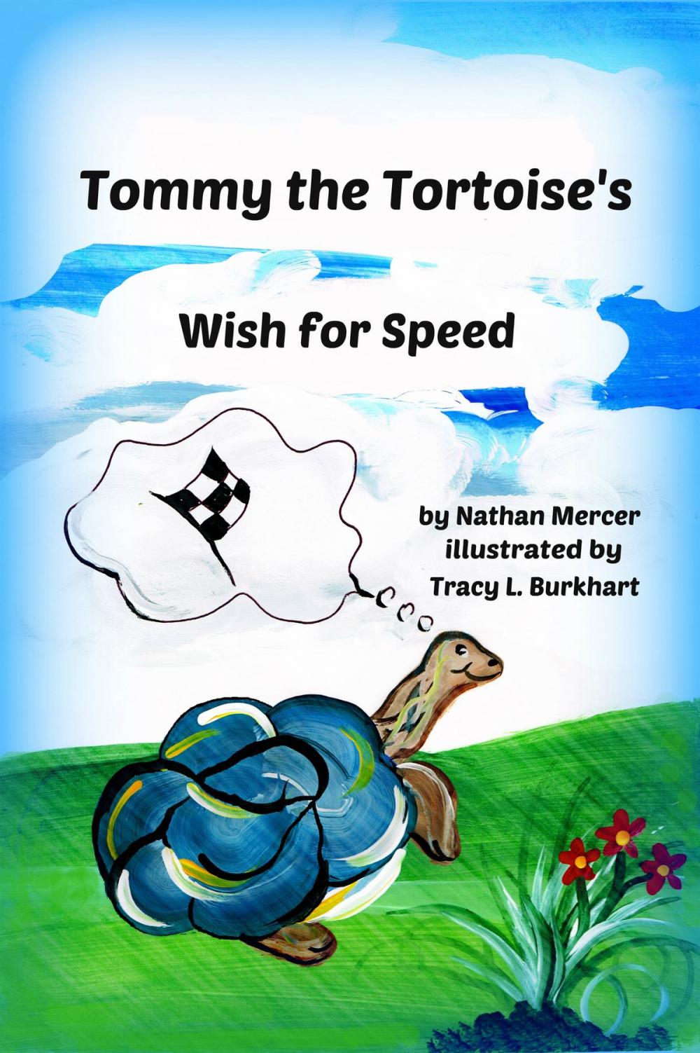 Big bigCover of Tommy the Tortoise's Wish for Speed