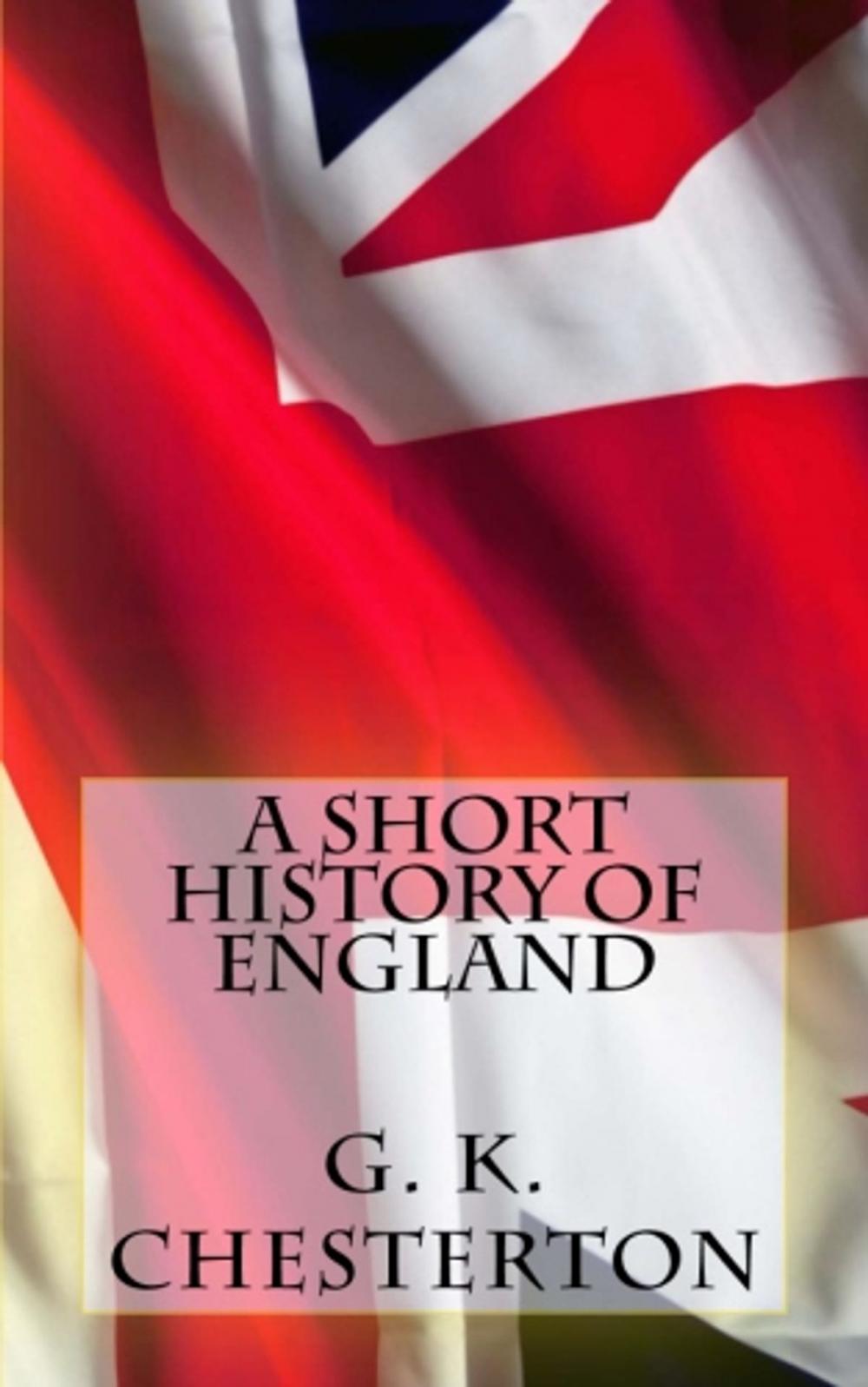 Big bigCover of A Short History of England