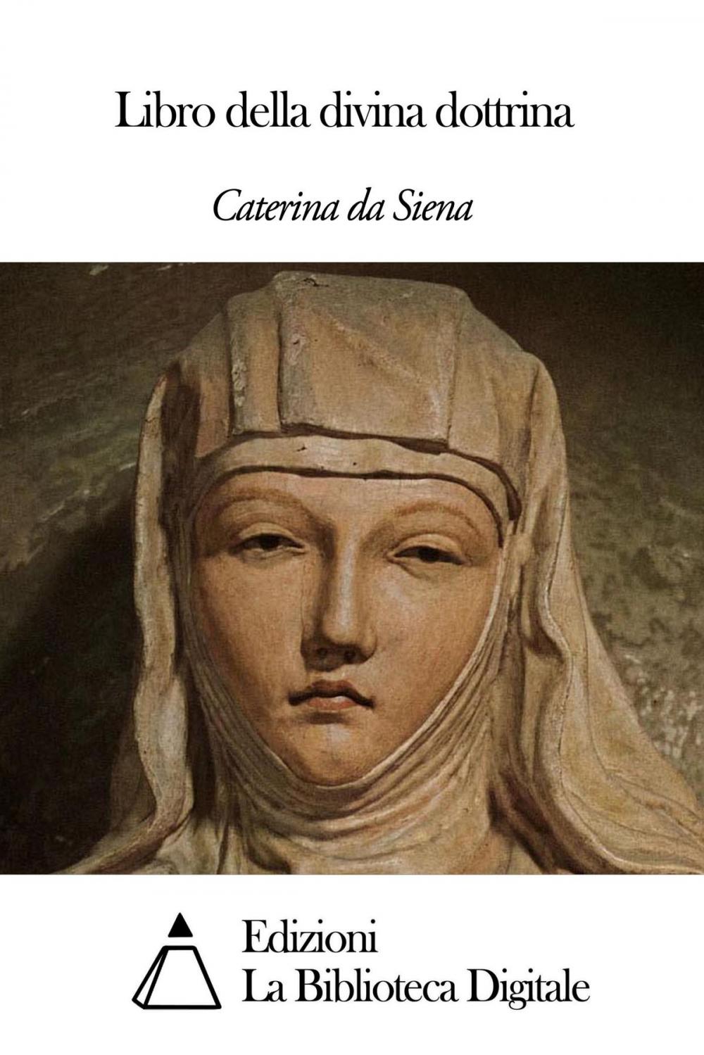 Big bigCover of Libro della divina dottrina