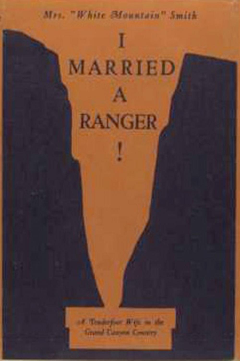 Big bigCover of I Married a Ranger