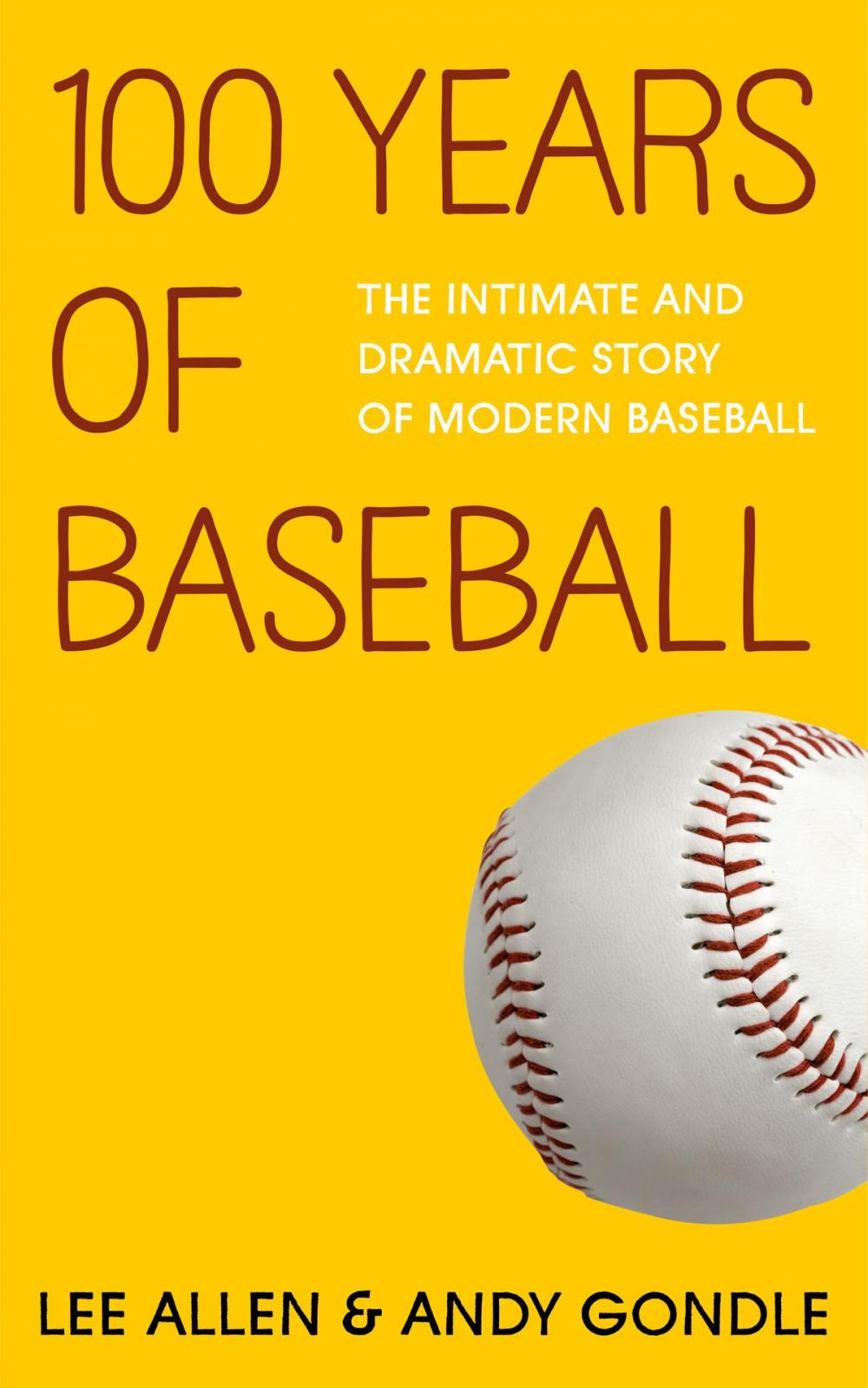 Big bigCover of 100 Years Of Baseball