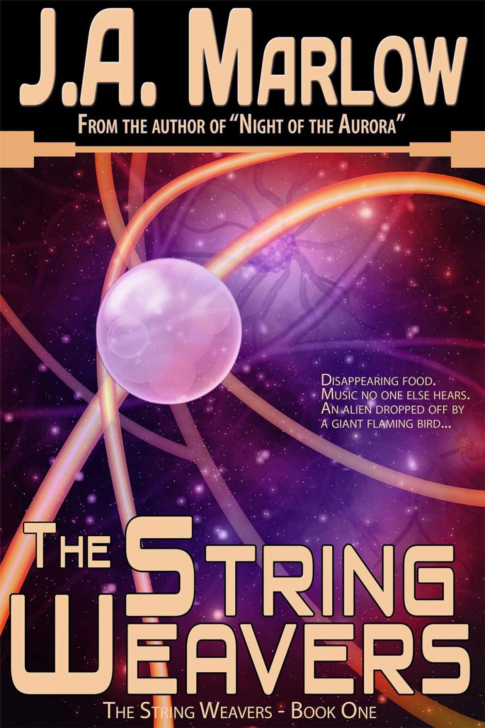 Big bigCover of The String Weavers (The String Weavers - Book 1)