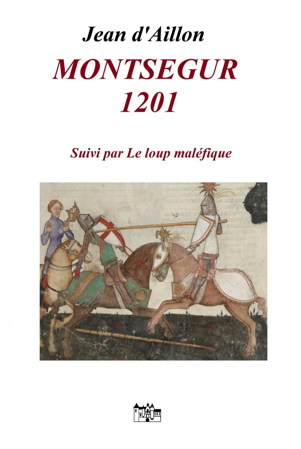 Big bigCover of Montségur 1201