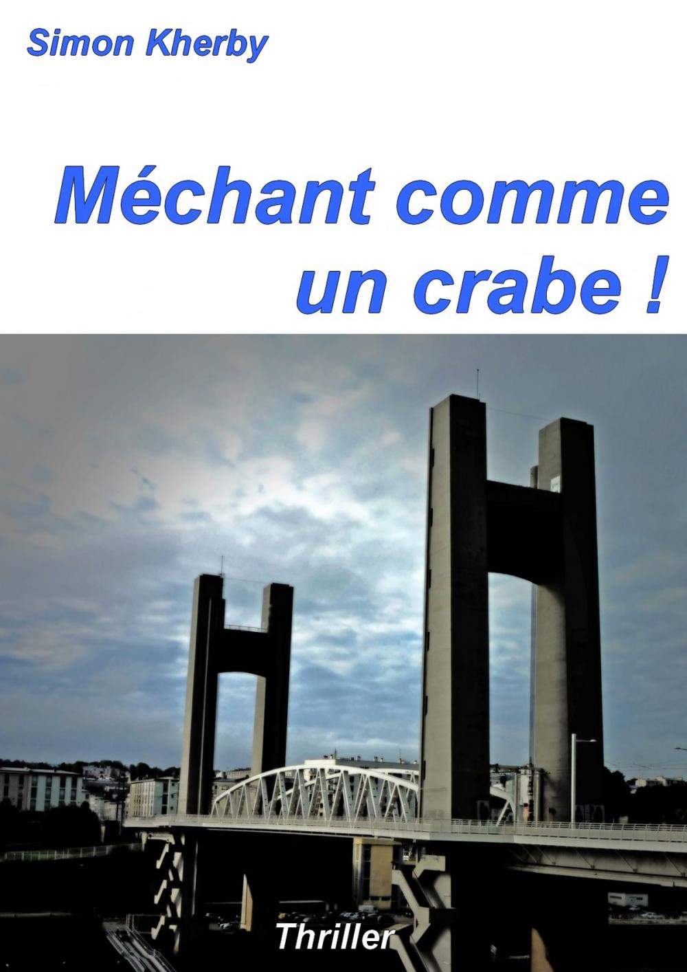 Big bigCover of Méchant comme un crabe