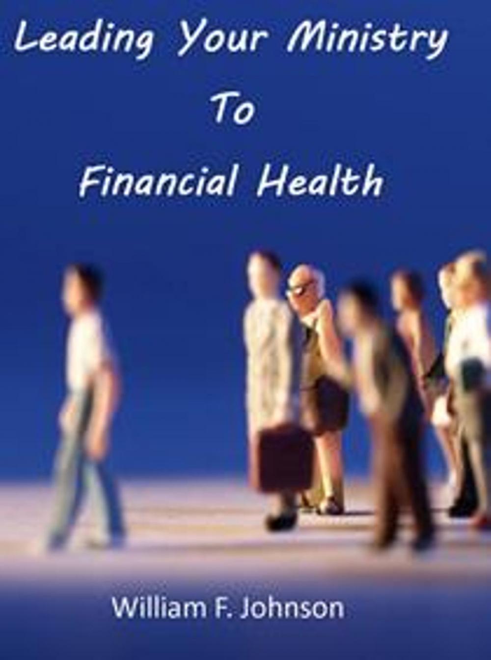 Big bigCover of Leading Your Ministry to Financial Health