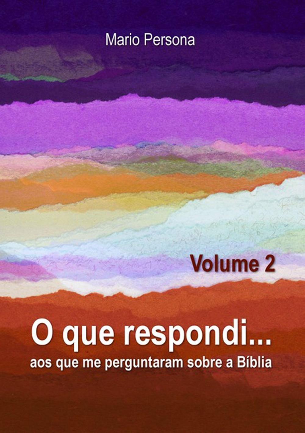 Big bigCover of O Que Respondi... (Volume 2)