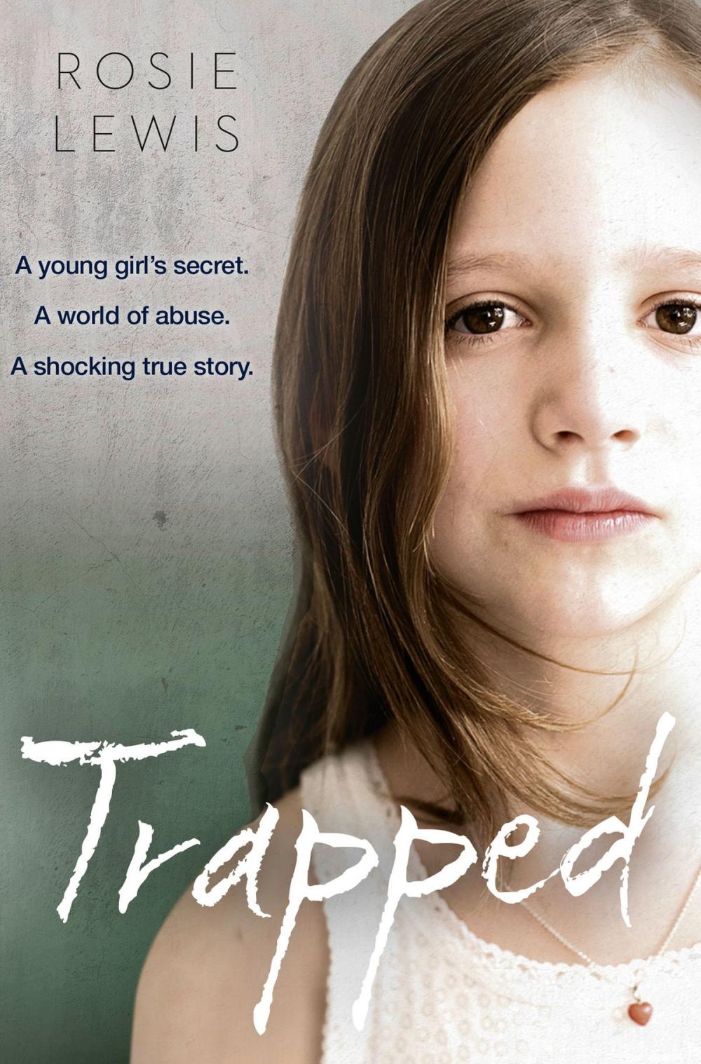 Big bigCover of Trapped: The Terrifying True Story of a Secret World of Abuse