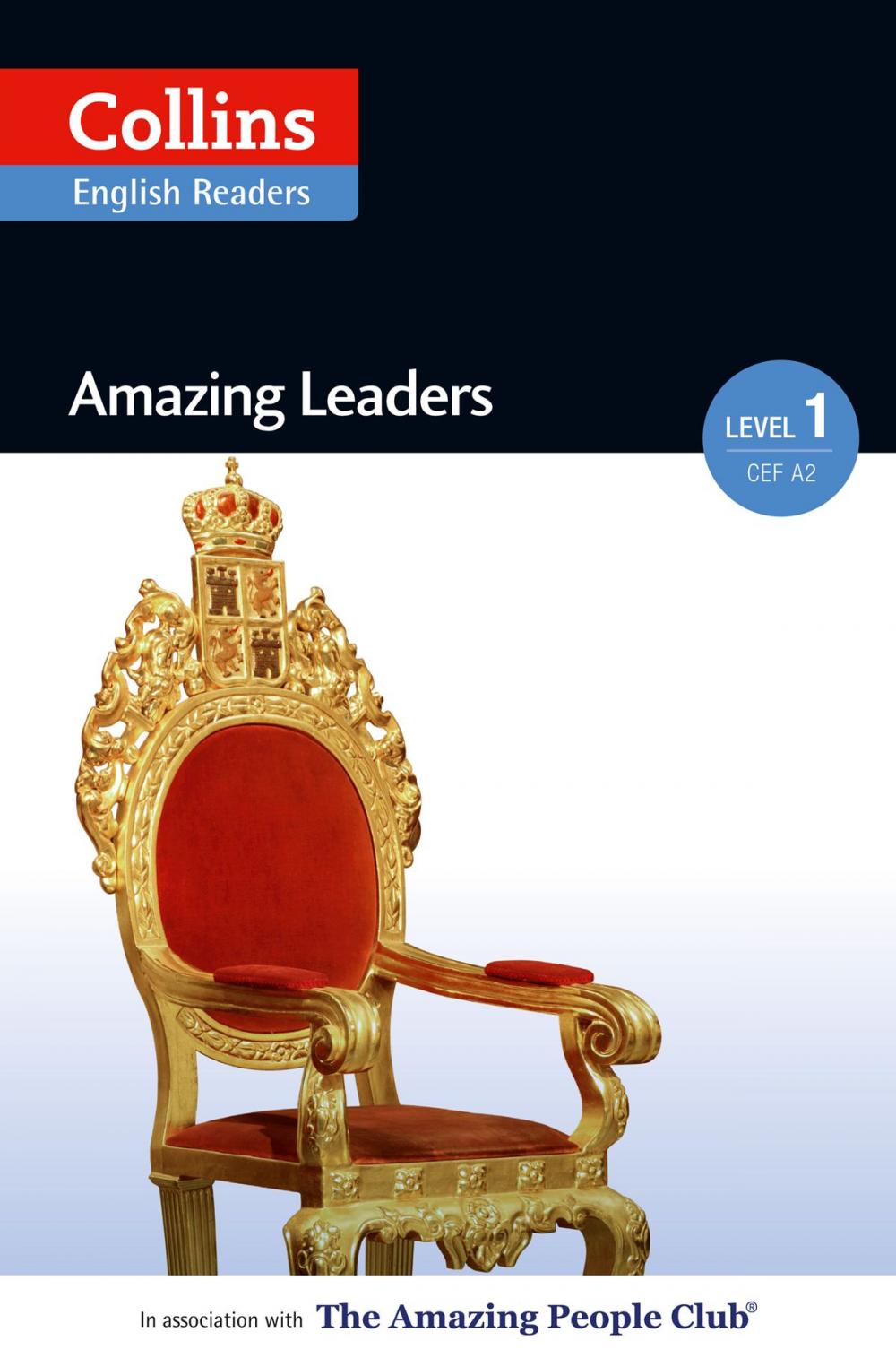 Big bigCover of Amazing Leaders: A2 (Collins Amazing People ELT Readers)