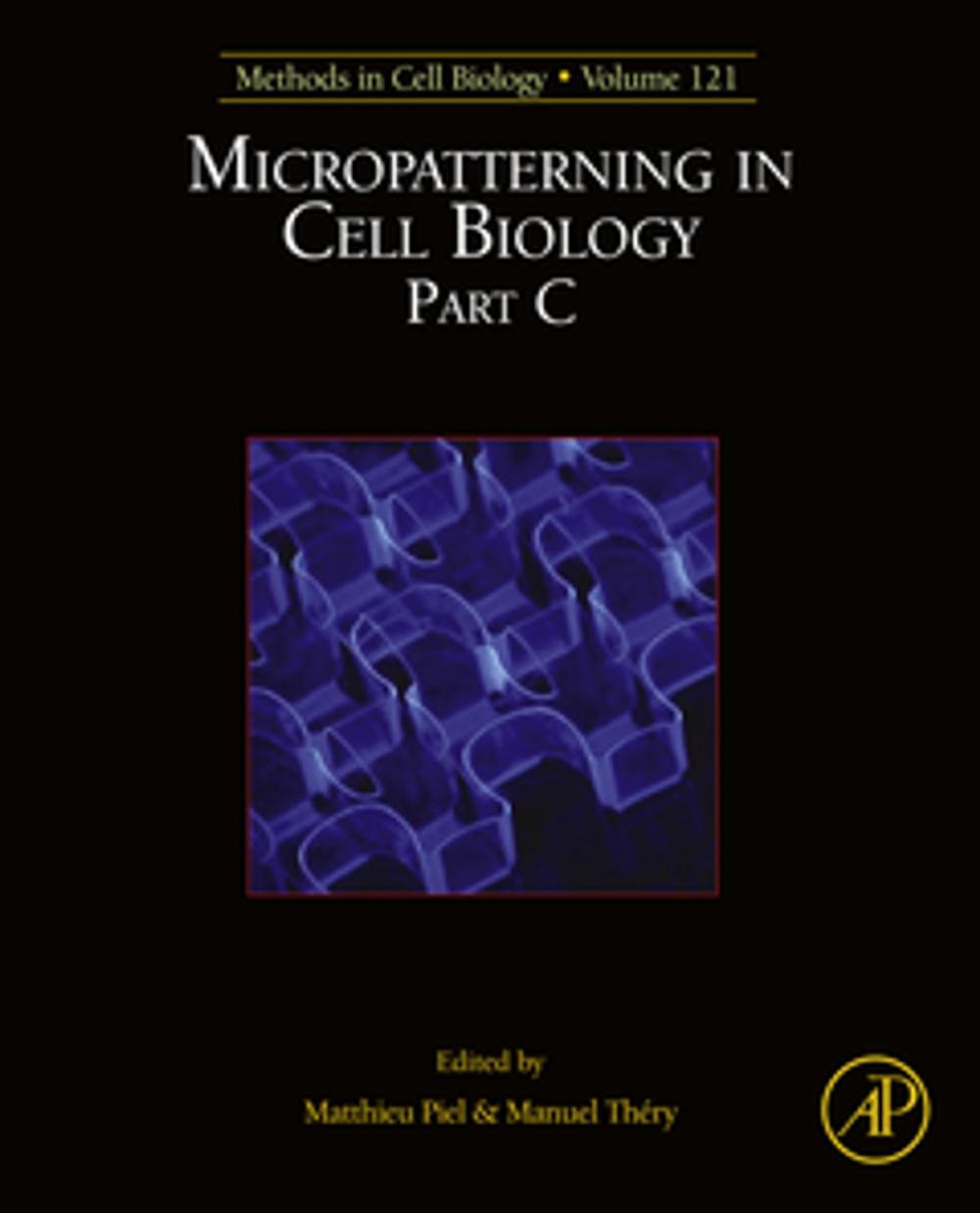 Big bigCover of Micropatterning in Cell Biology, Part C