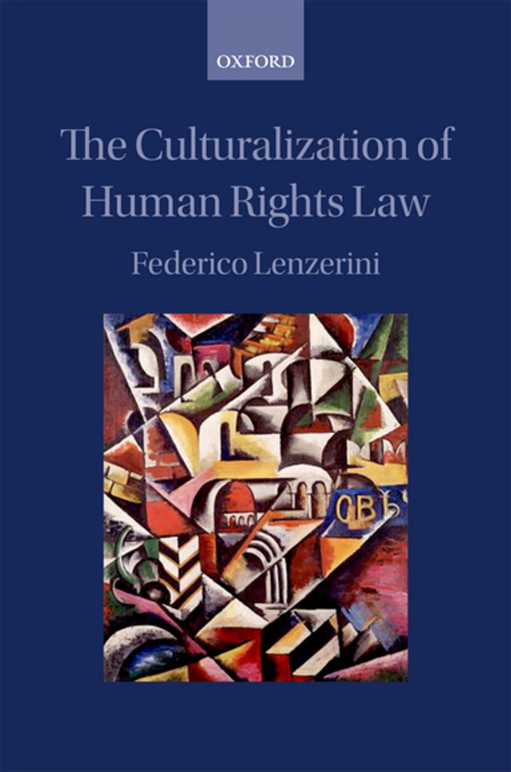 Big bigCover of The Culturalization of Human Rights Law