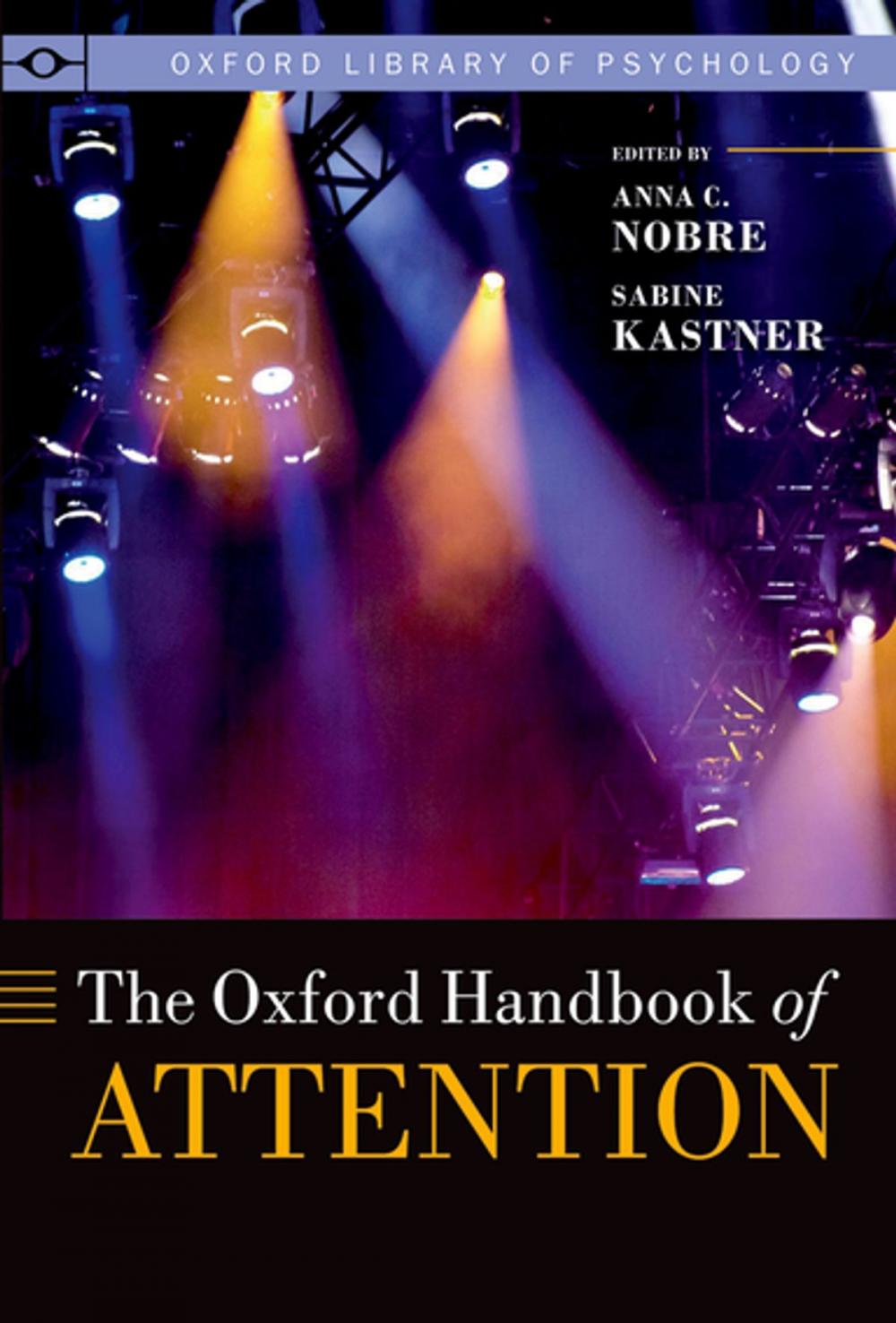 Big bigCover of The Oxford Handbook of Attention