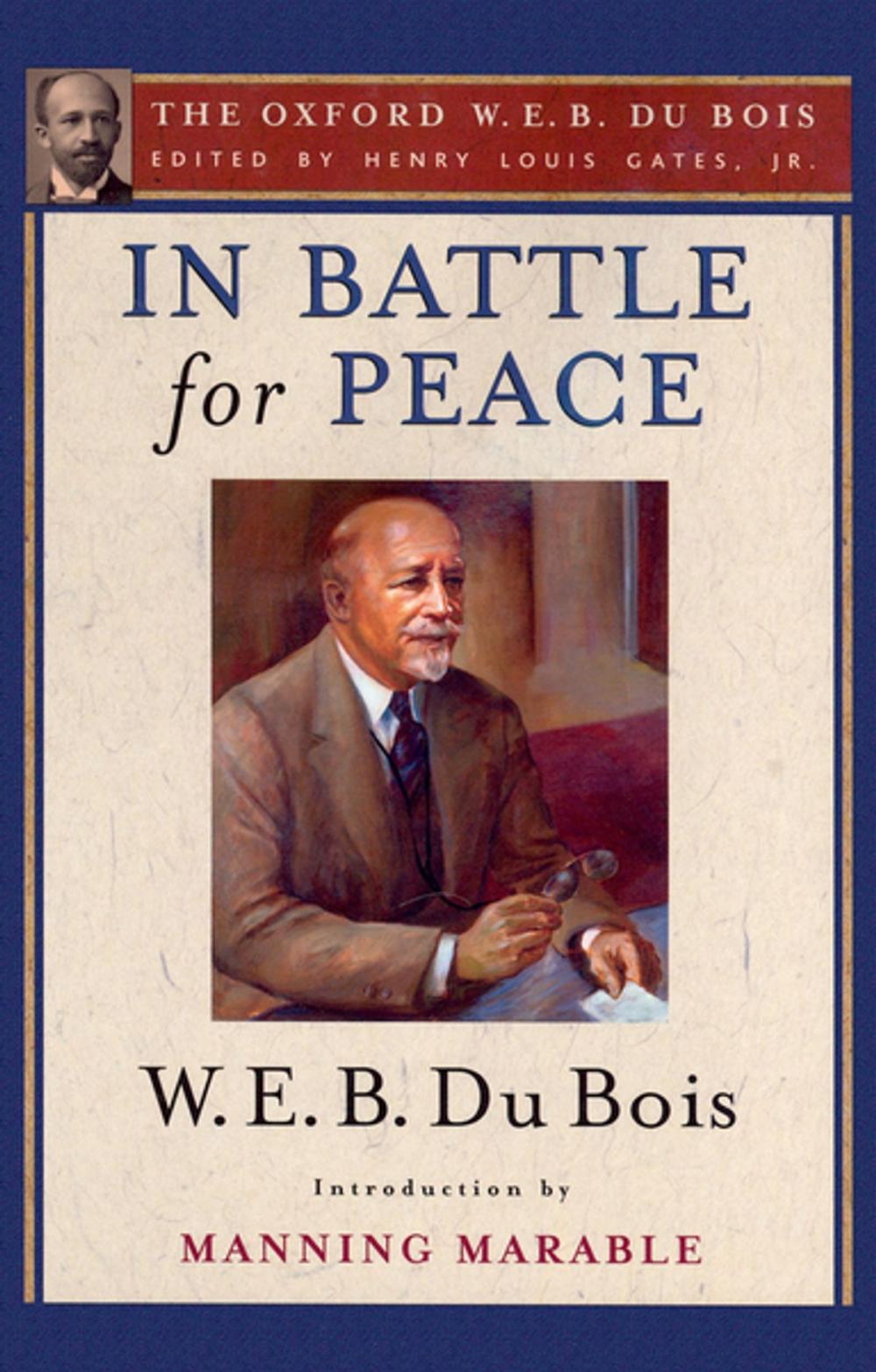 Big bigCover of In Battle for Peace (The Oxford W. E. B. Du Bois)