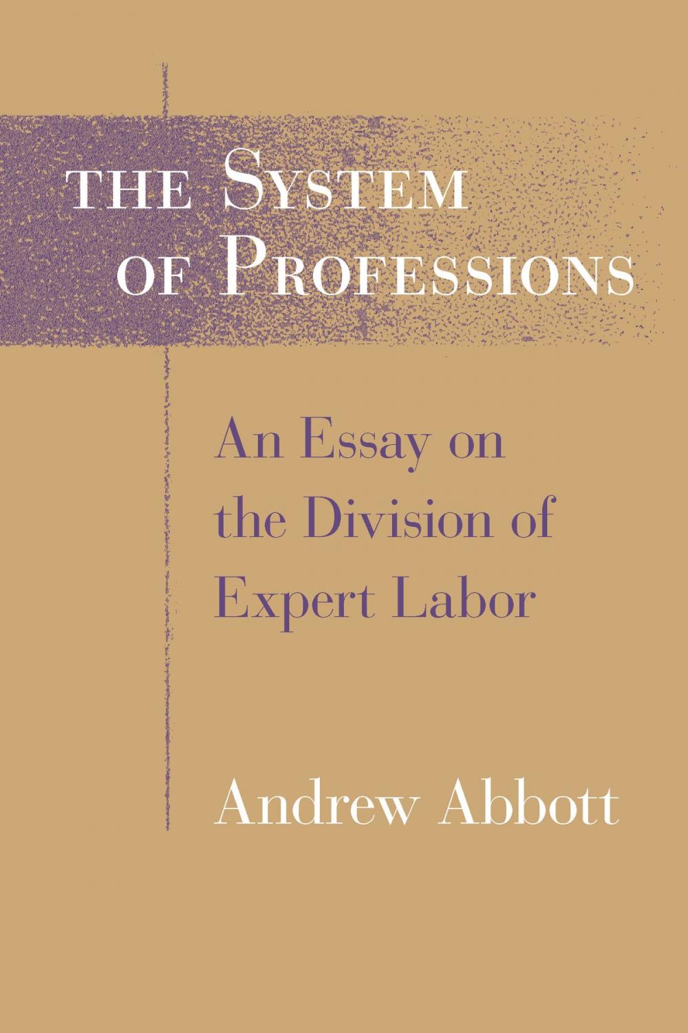 Big bigCover of The System of Professions