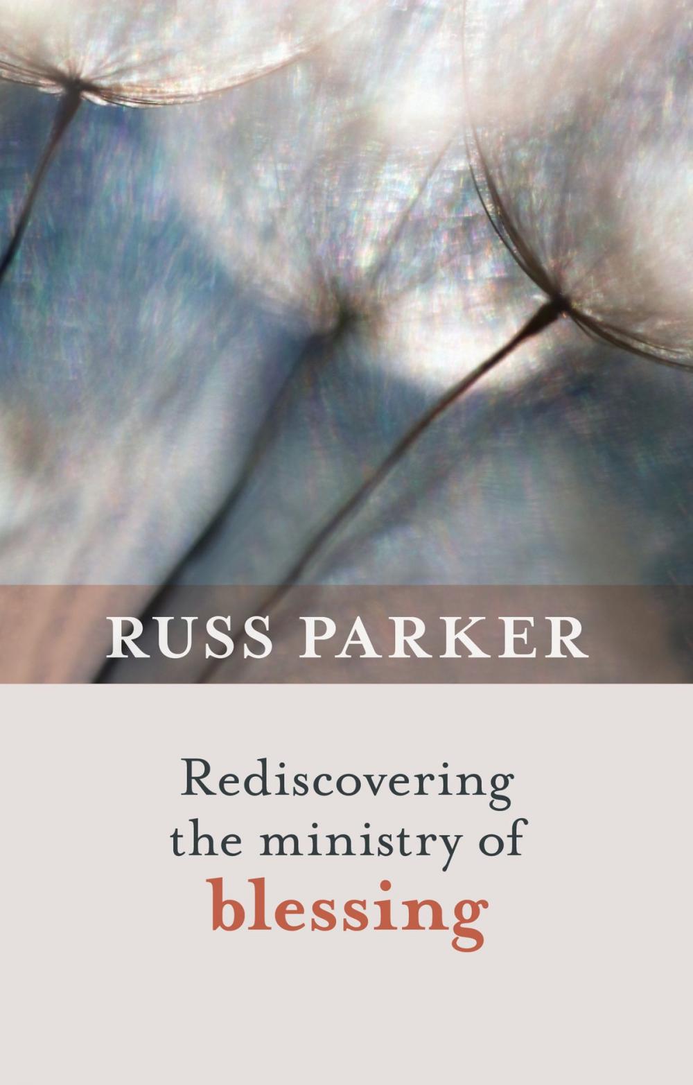 Big bigCover of Rediscovering the Ministry of Blessing