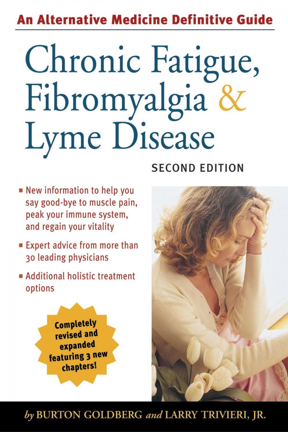 Big bigCover of Chronic Fatigue, Fibromyalgia, and Lyme Disease, Second Edition