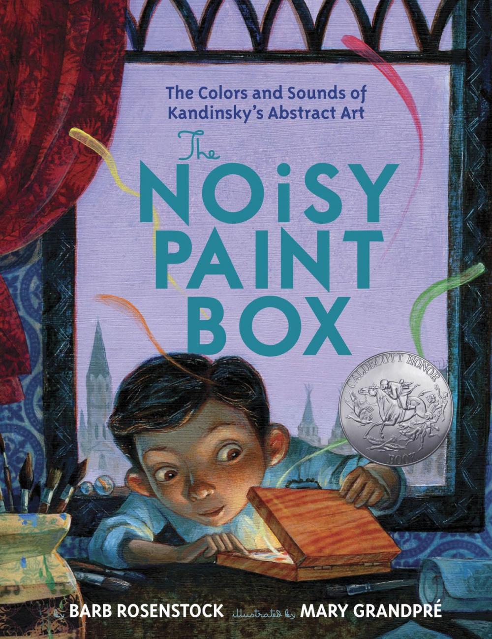 Big bigCover of The Noisy Paint Box: The Colors and Sounds of Kandinsky's Abstract Art