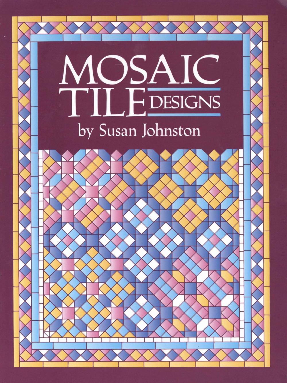 Big bigCover of Mosaic Tile Designs