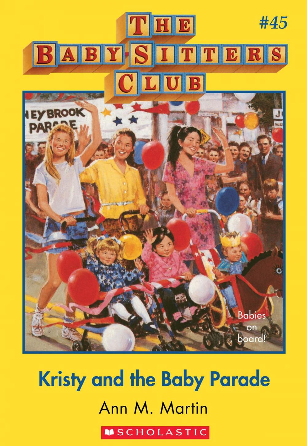 Big bigCover of The Baby-Sitters Club #45: Kristy and the Baby Parade