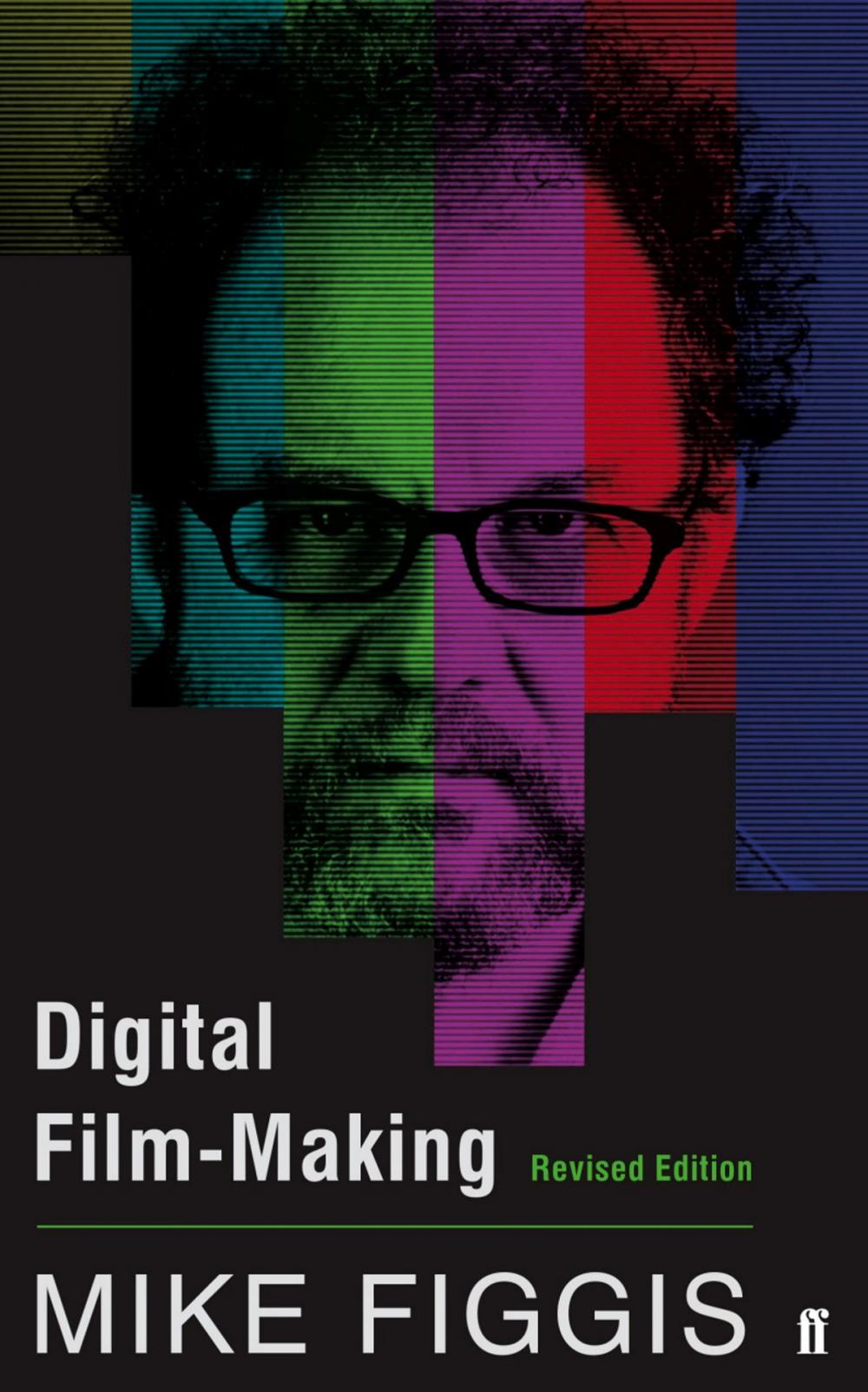 Big bigCover of Digital Film-making Revised Edition