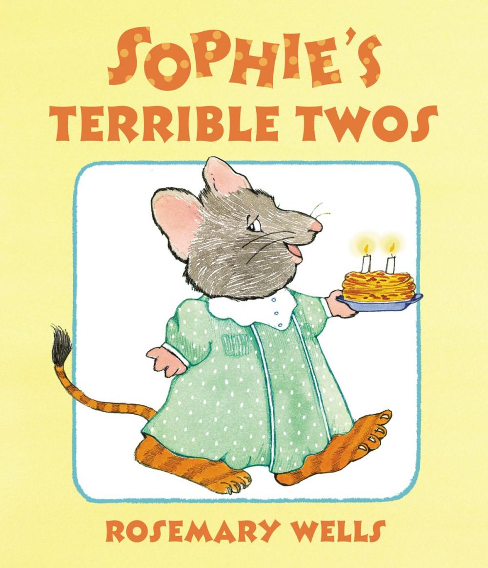 Big bigCover of Sophie's Terrible Twos